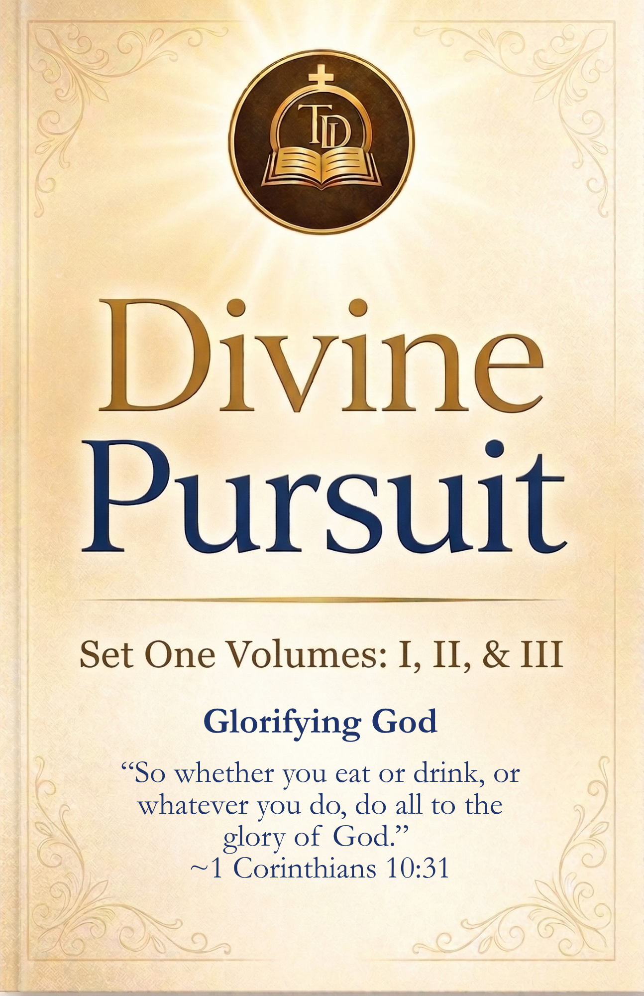 Divine Pursuit Set One Volumes I, II, and III book cover